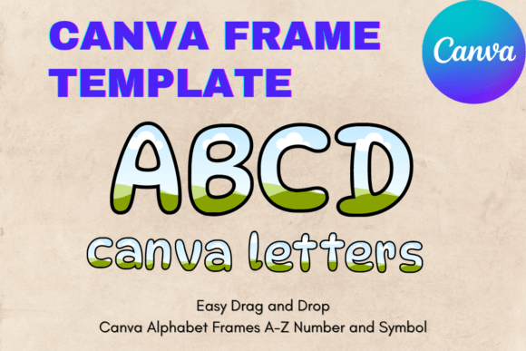 Canva Letters Frame Alphabet TemplateC44: Your Custom Design Blueprint