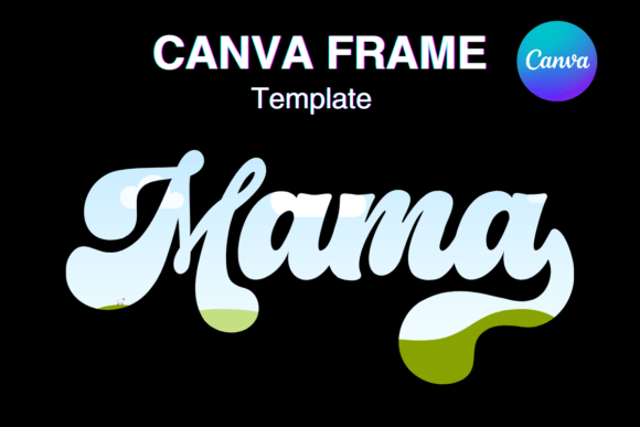 Groovy Mama Retro Canva Frame Template2: Your Go-To for Nostalgic Design