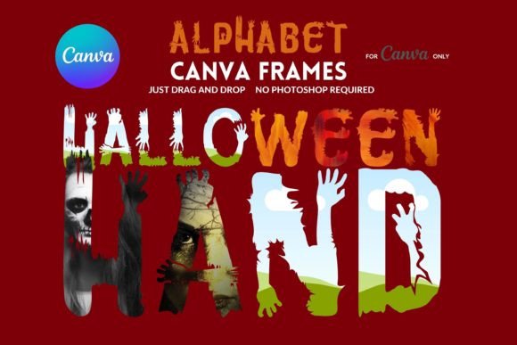 Spooky Hands Alphabet Canva Frame: A Designer's Guide